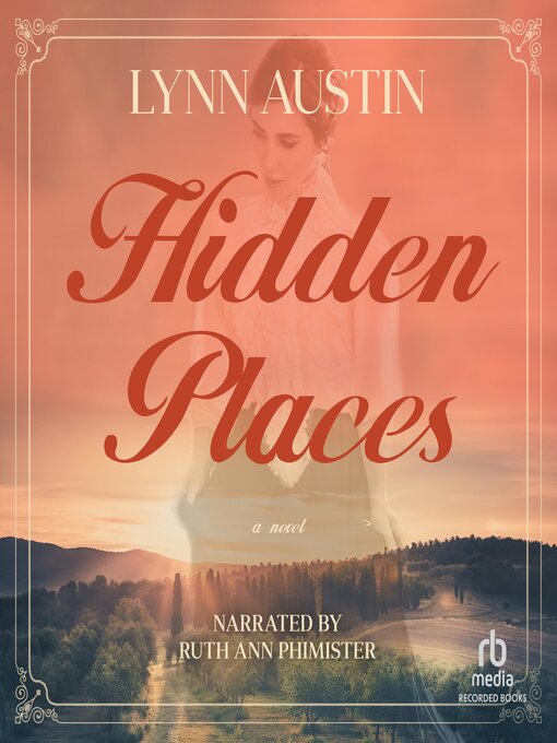 Title details for Hidden Places by Lynn Austin - Wait list